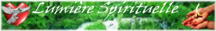 Lumi�re Spirituelle